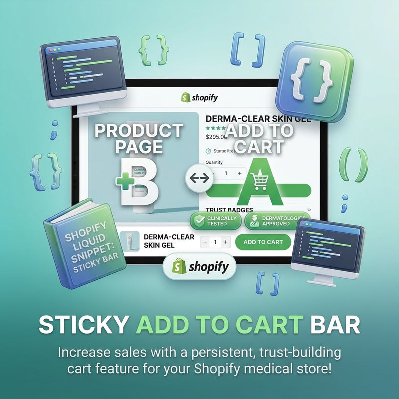 Sticky Add to Cart & Medical Trust Badges - Shopify Liquid Snippet
